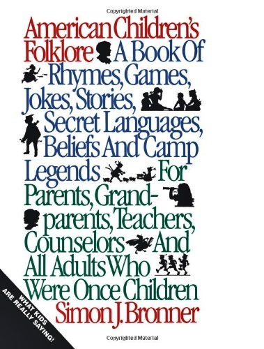 American Children's Folklore..-