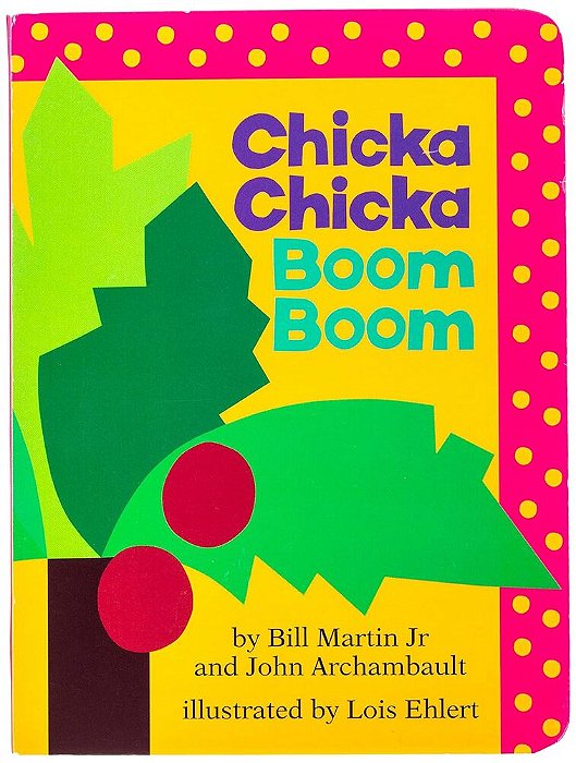 Chicka Chicka Boom Boom - Anniversary Edition..-