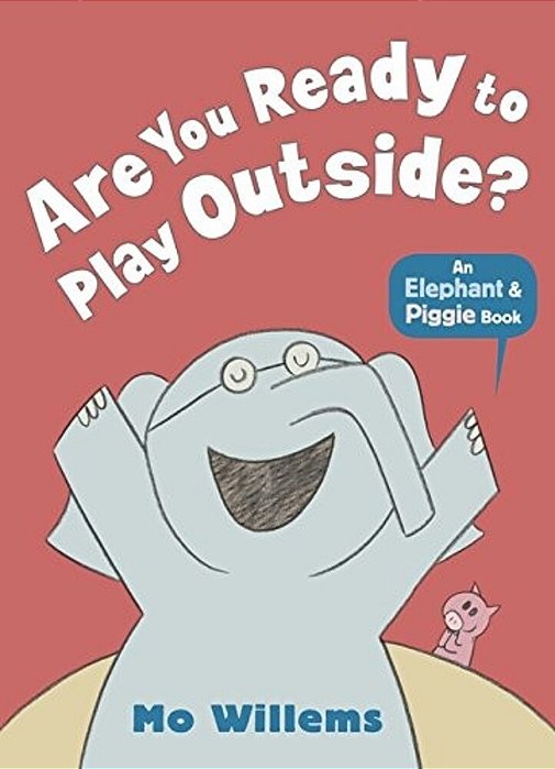 Are You Ready To Play Outside Pb