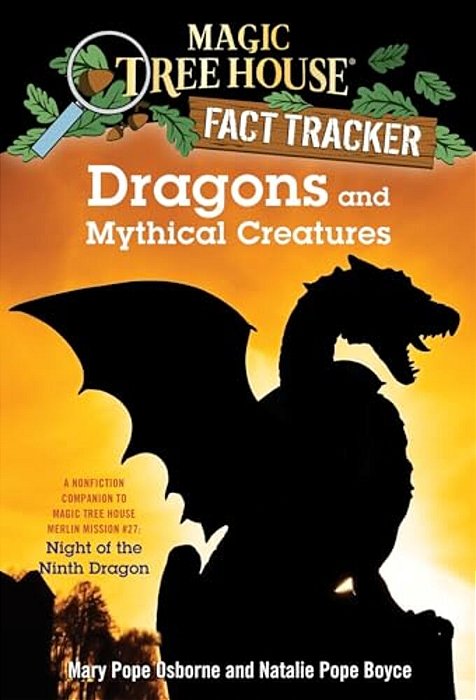 Magic Tree House Fact Tracker 27 Dragons And Mythical Creatures Pb