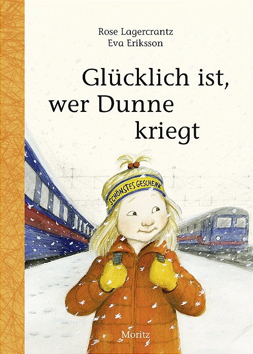 Glücklich Ist, Wer Dunne Kriegt