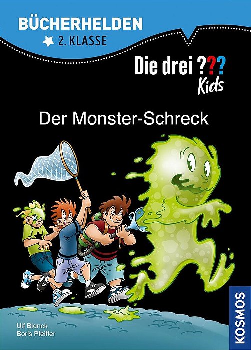 Die Drei??? Kids, Bücherhelden 2. Klasse, Der Monster-Schreck