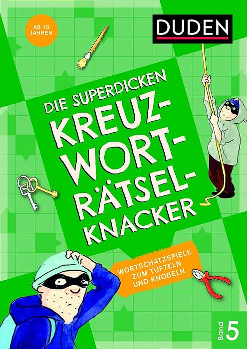 Superdick. Kreuzw. Räts.5 Ab 10