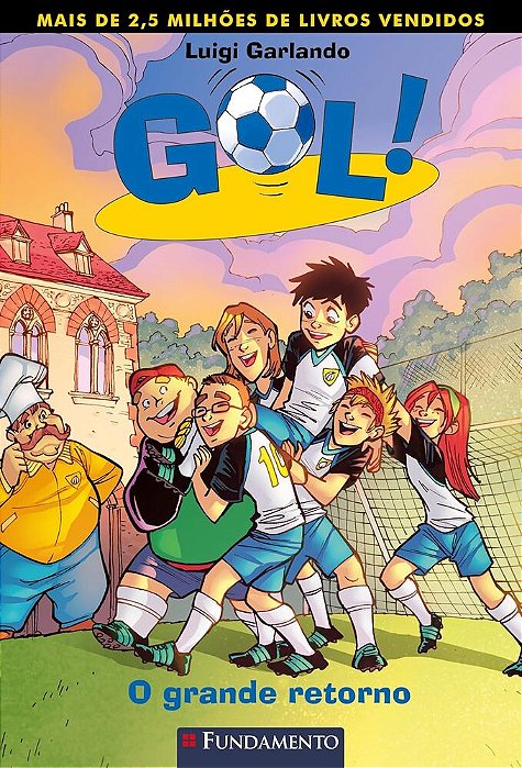 Gol 9 - O Grande Retorno