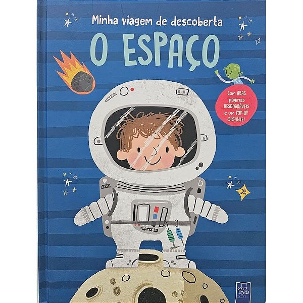 Minha Viagem De Descoberta - O Espaço