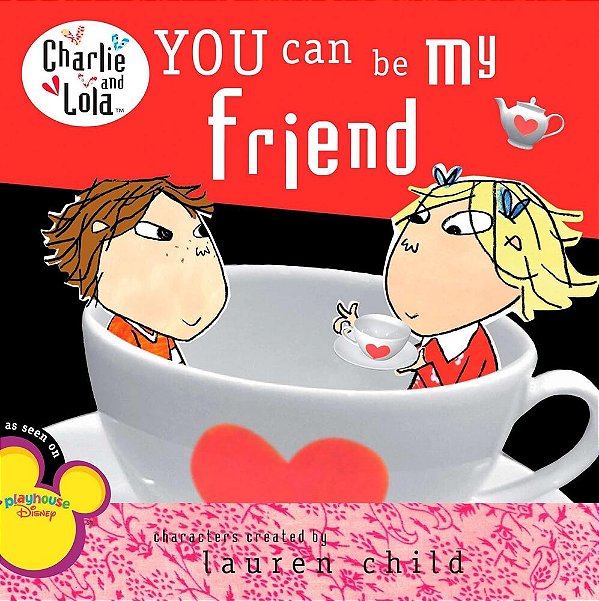 You Can Be My Friend - Charlie And Lola-..