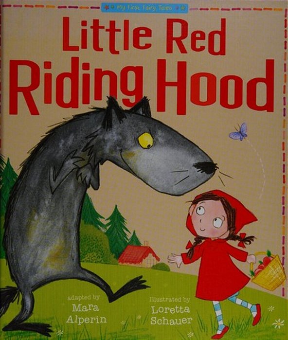 Little Red Riding Hood - My First Fairy Tales-..