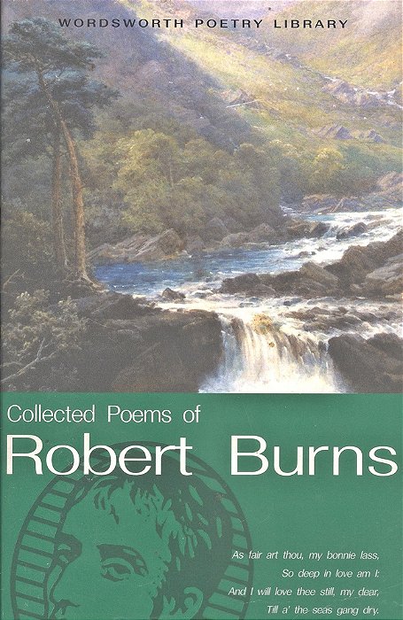 Collected Poems Of Robert Burns - Wordsworth Poetry Library-..