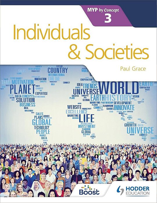 Individuals And Societies For The Ib Myp 3-..