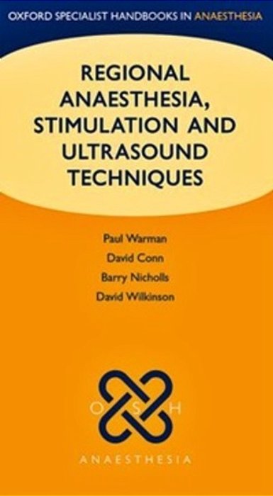 Regional Anaesthesia, Stimulation, And Ultrasound Techniques-..