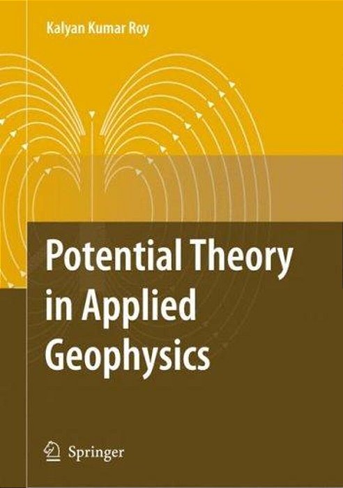 Potential Theory In Applied Geophysics-..