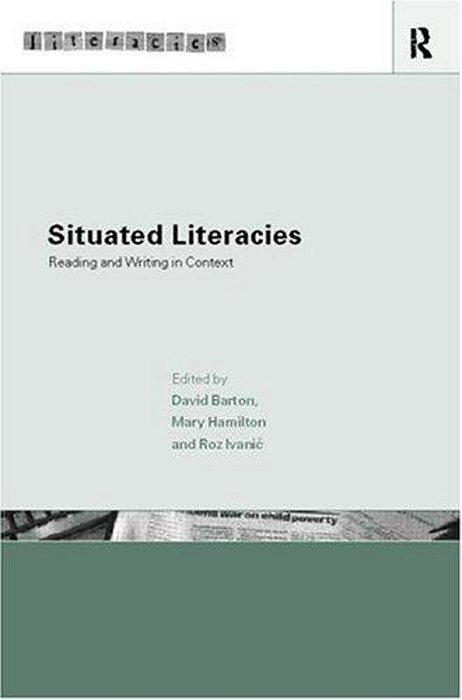 Situated Literacies Theorising Reading And Writing In Context-..