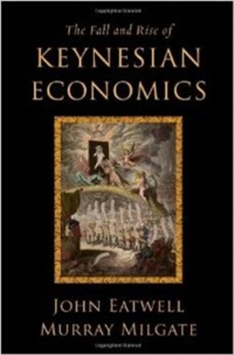 The Fall And Rise Of Keynesian Economics-..