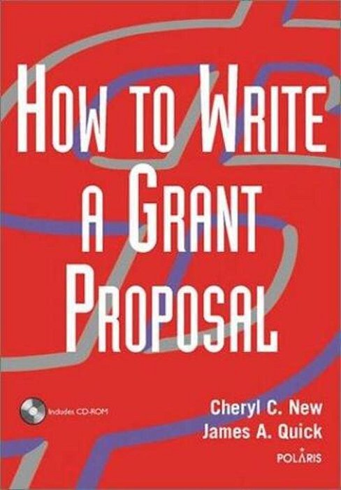 How To Write A Grant Proposal - Book With CD-ROM-..