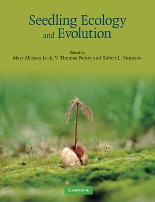 Seedling Ecology And Evolution-..