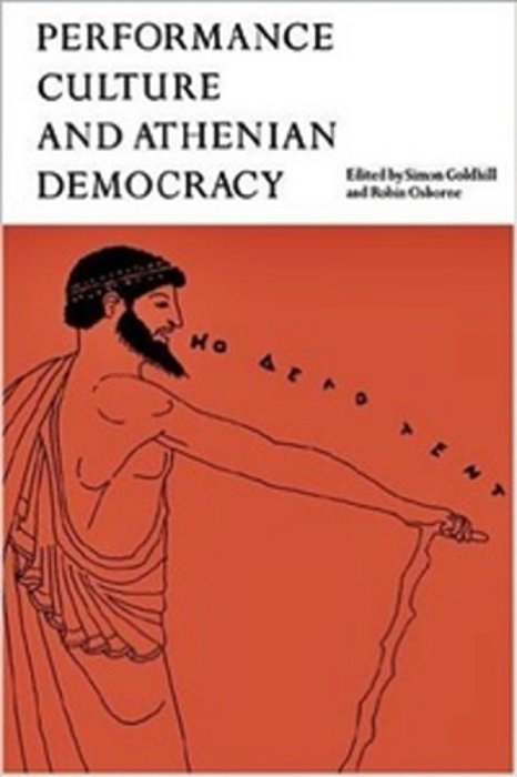 Performance Culture And Athenian Democracy-..