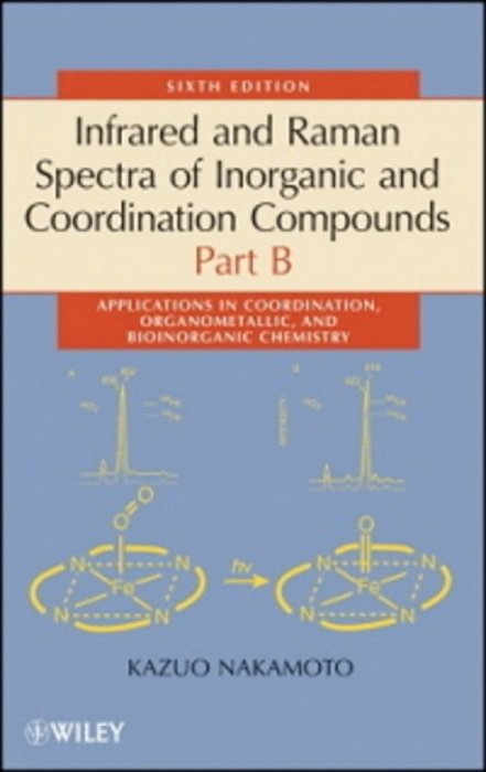 Infrared And Raman Spectra Of Inorganic And Coordination Compounds - Parte B..-