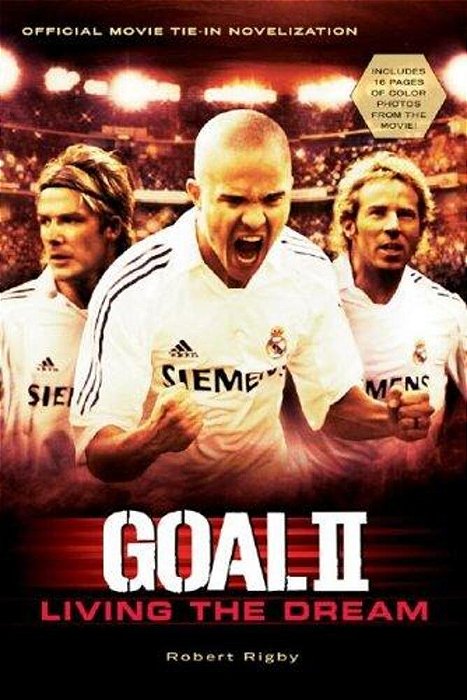 Goal II Living The Dream - Paperback..-