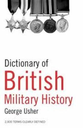 Dictionary Of British Military History-..