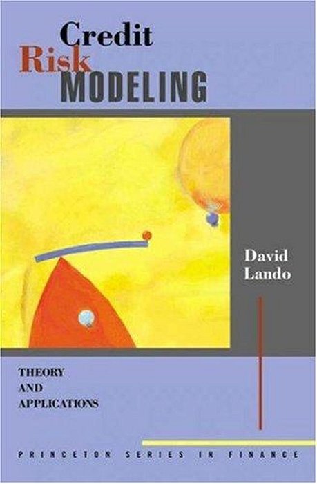 Credit Risk Modeling: Theory And Applications-..
