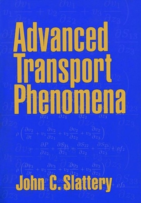 Advanced Transport Phenomena-..