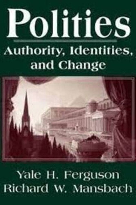 Politics - Authority, Identities And Change-..