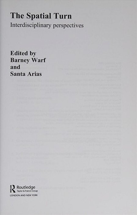 The Spatial Turn: Interdisciplinary Perspectives-..