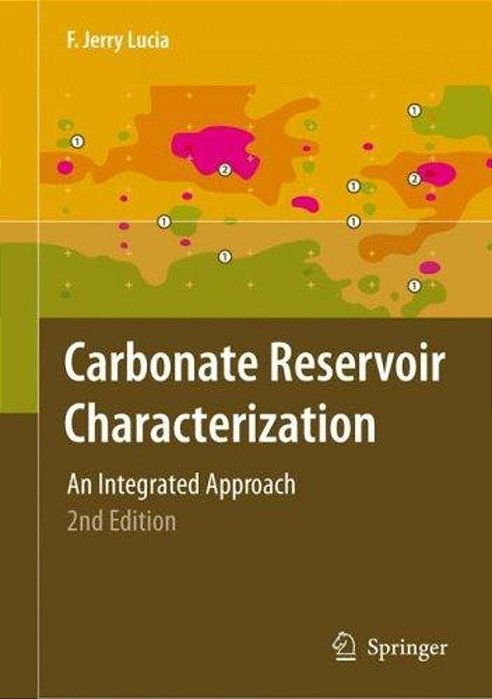 Carbonate Reservoir Characterization: An Integrated Approach (Hardcover)-..