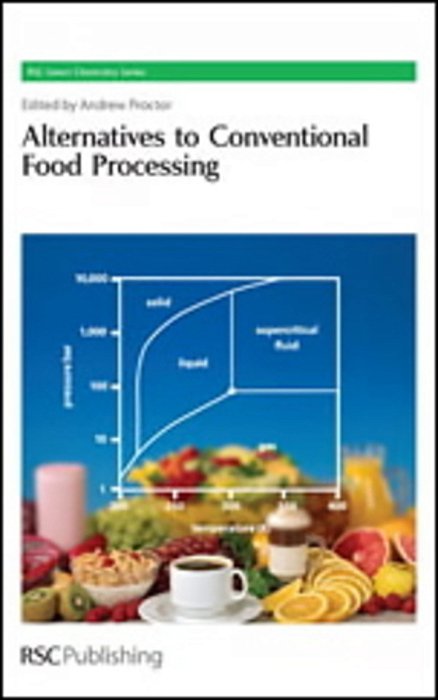 Alternatives To Conventional Food Processing-..