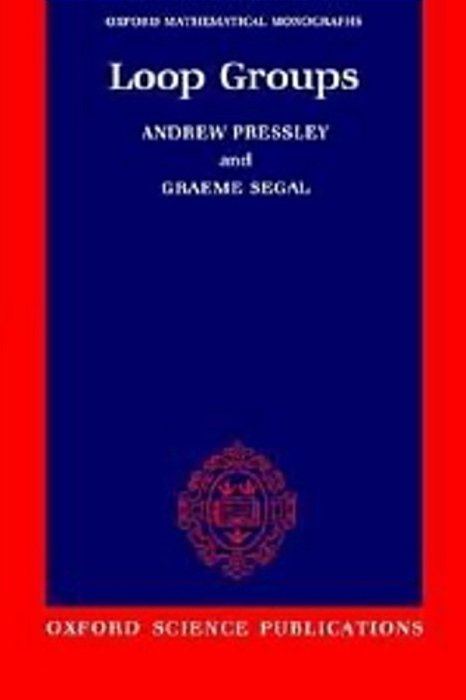 Loop Groups - (Oxford Mathematical Monographs)-..