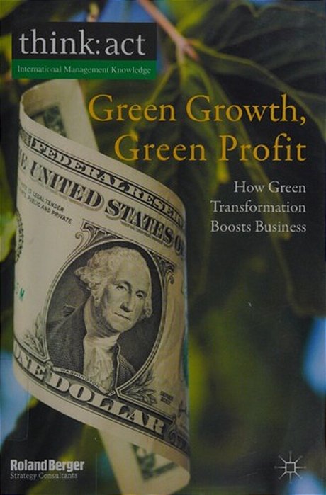 How Green Transformation Boosts Business-..
