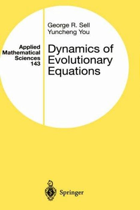 Dynamics Of Evolutionary Equations-..