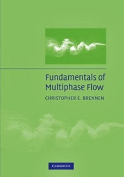 Fundamentals Of Multiphase Flow-..