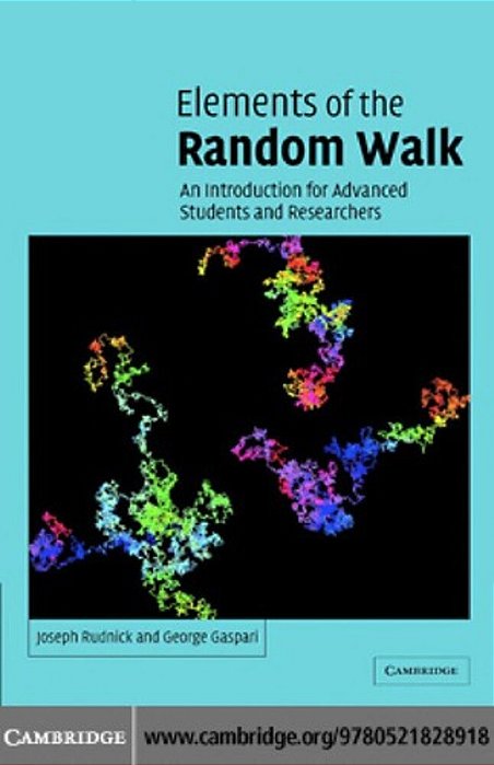 Elements Of The Random Walk: An Introduction For Advanced Students And Researches-..
