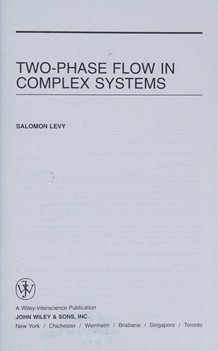 Two-Phase Flow In Complex Systems-..