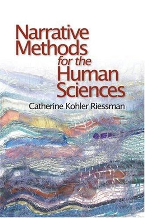 Narrative Methods For The Human Sciences-..