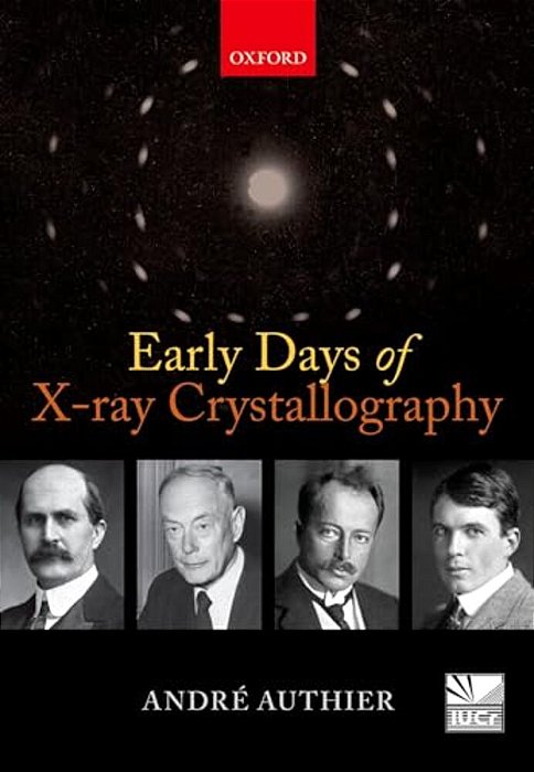 Early Days Of X-Ray Crystallography-..