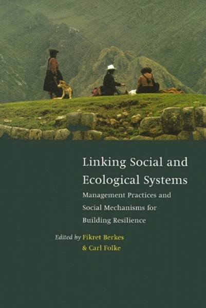 Linking Social And Ecological Systems-..
