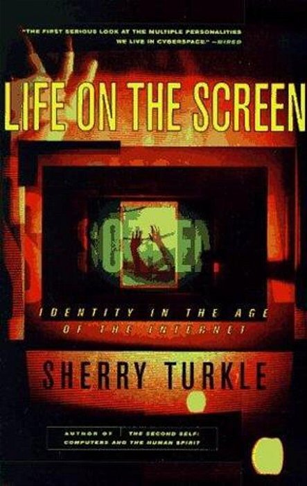 Life On The Screen - Identity In The Age Of The Internet (Paperback)-..