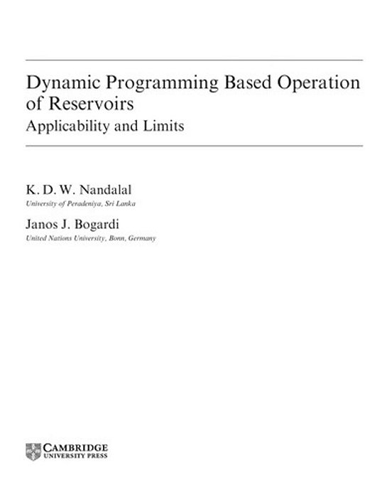 Dynamic Programming Based Operation Of Reservoirs: Applicability And Limits (International Hydrology-..