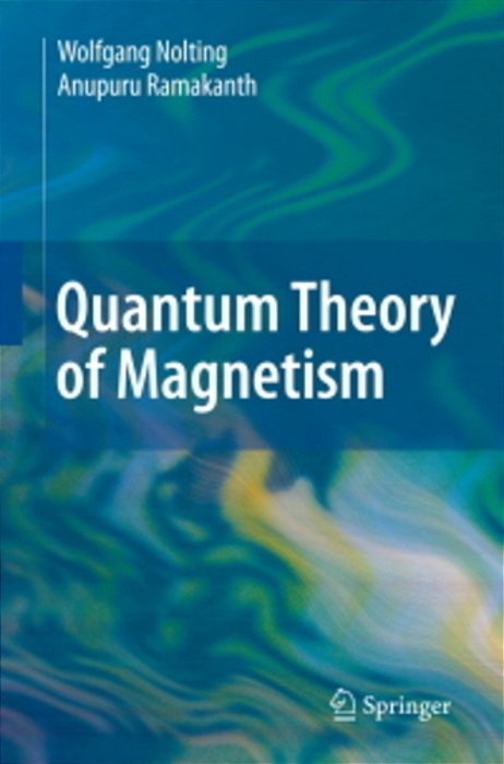 Quantum Theory Of Magnetism-..