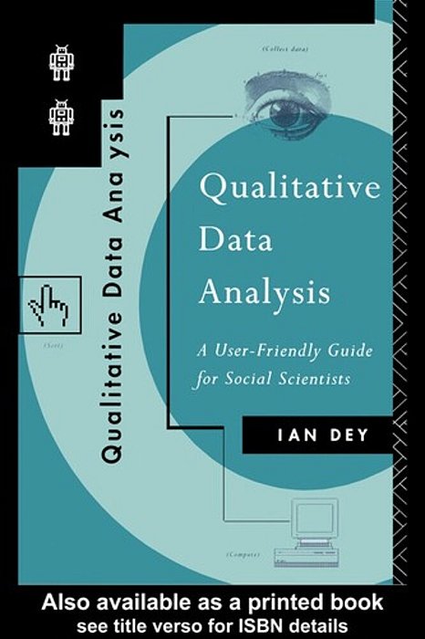 Qualitative Data Analysis - A User Friendly Guide For Social Scientists-..