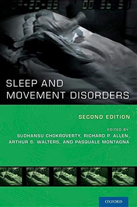 Sleep And Movement Disorders - Second Edition-..