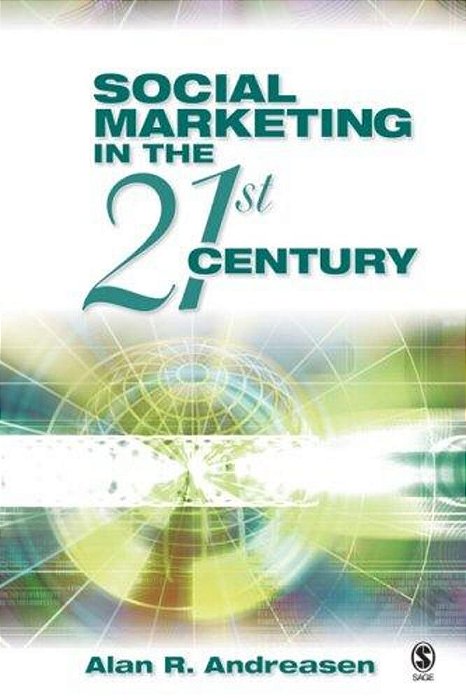 Social Marketing In The 21St Century-..