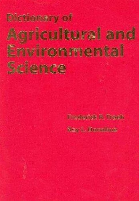 Dictionary Of Agriculture And Environmental Science-..