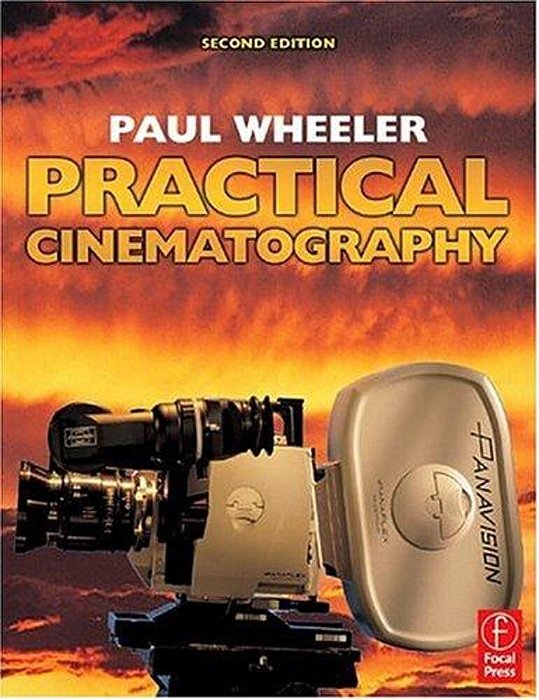 Practical Cinematography - 2ND Edition-..