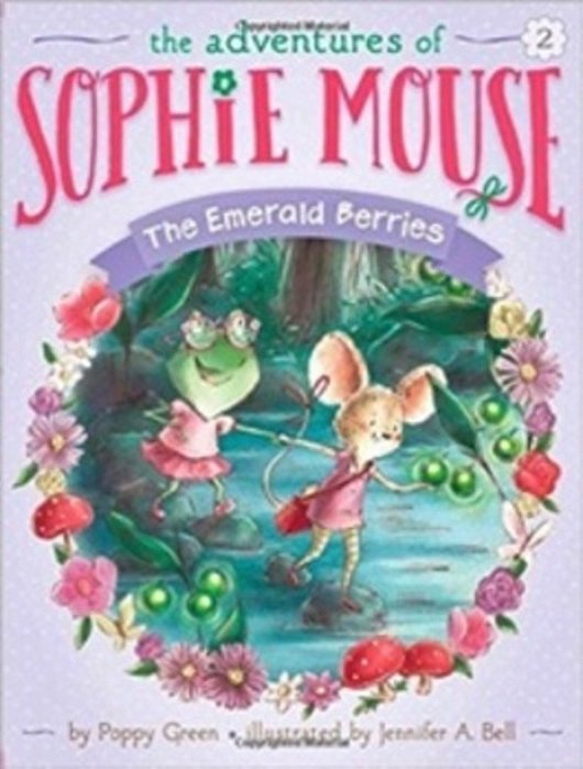 The Adventures Of Sophie Mouse - The Emerald Berries-..