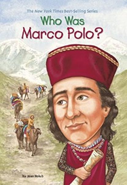 Who Was Marco Polo?-..