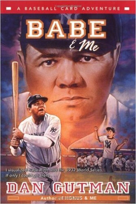 Babe And Me - A Baseball Card Adventure-..