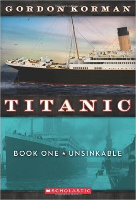 Titanic - Book One - Unsinkable-..